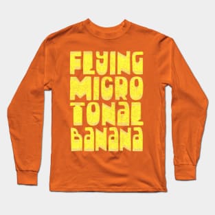 \/\/\/\ Flying Microtonal Banana \/\/\/\ Long Sleeve T-Shirt